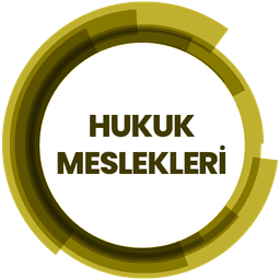 HUKUK MESLEKLERİ